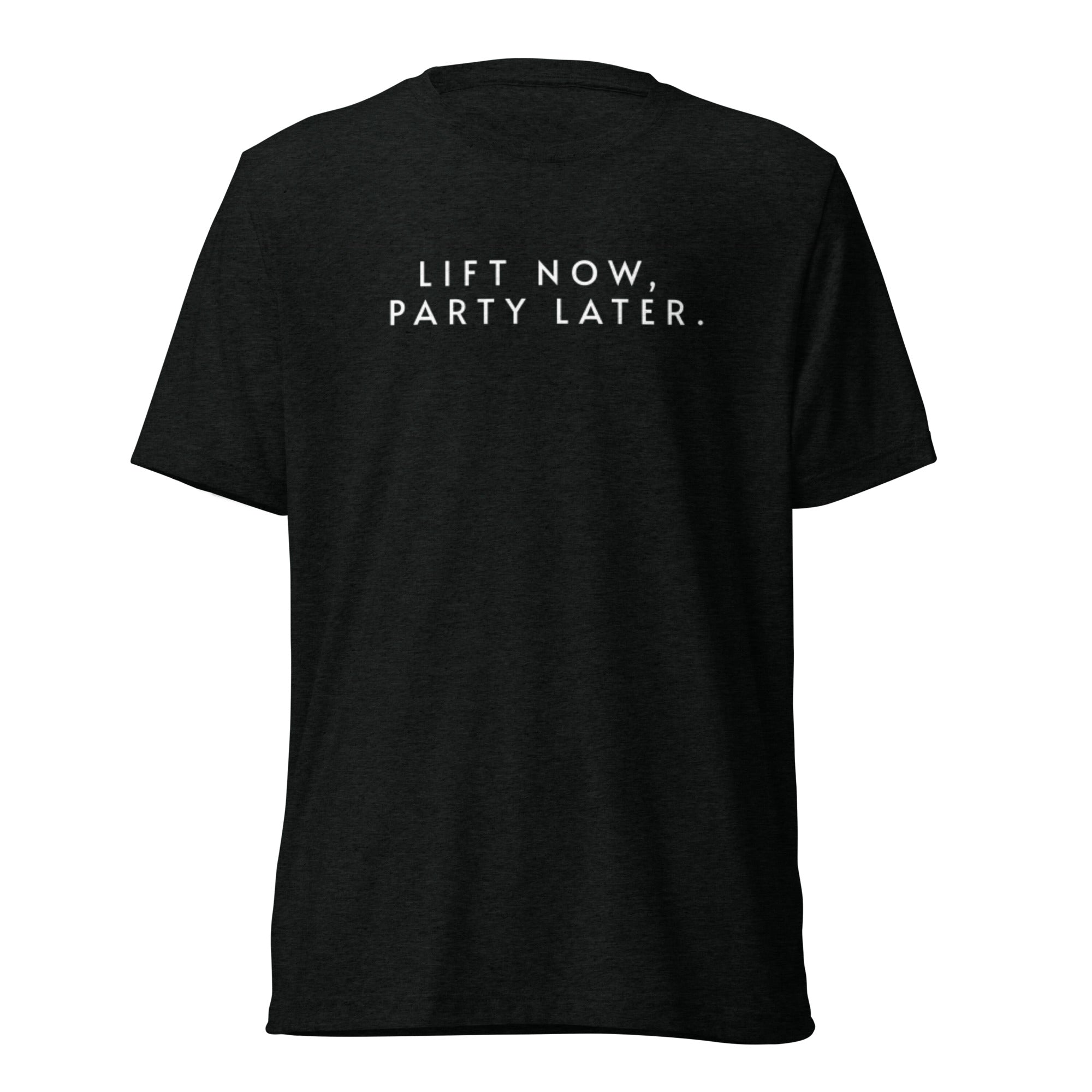 CORE TEE - LIFT NOW, PARTY LATER fitness lifestyle shirt by Mint & Vault